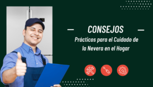 Cómo Cuidar tu Nevera