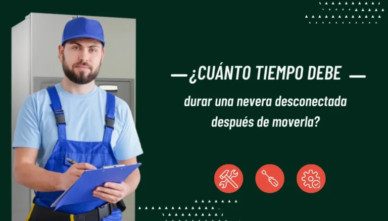 ¿Cuánto tiempo esperar para conectar una nevera después de moverla? Guía definitiva